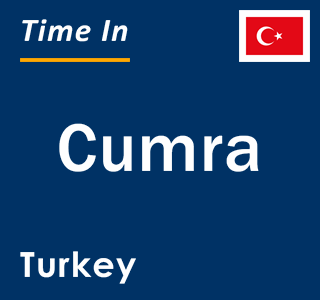 Current local time in Cumra, Turkey