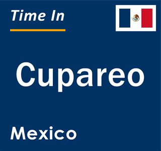 Current local time in Cupareo, Mexico