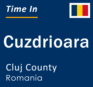 Current local time in Cuzdrioara, Cluj County, Romania