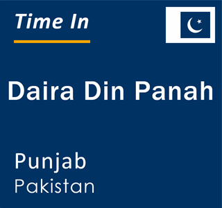 Current local time in Daira Din Panah, Punjab, Pakistan