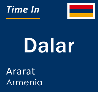 Current local time in Dalar, Ararat, Armenia