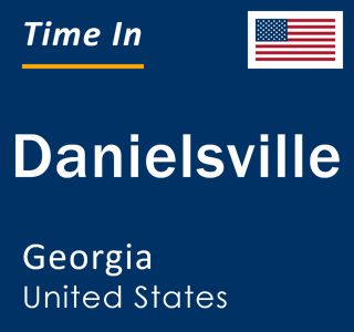 Current local time in Danielsville, Georgia, United States