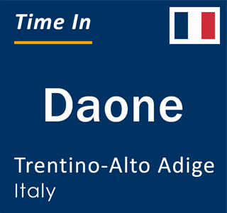 Current local time in Daone, Trentino-Alto Adige, Italy