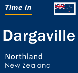 Current local time in Dargaville, Northland, New Zealand