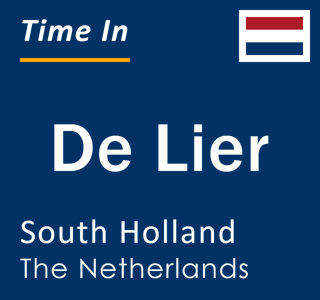 Current local time in De Lier, South Holland, The Netherlands