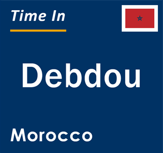 Current local time in Debdou, Morocco