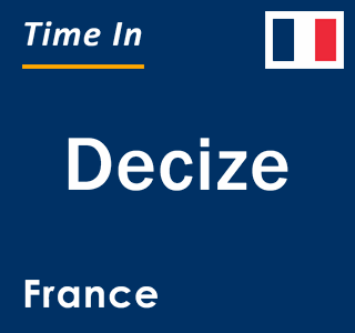 Current local time in Decize, France