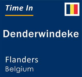 Current local time in Denderwindeke, Flanders, Belgium