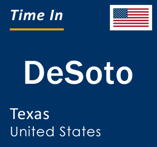 Current local time in DeSoto, Texas, United States