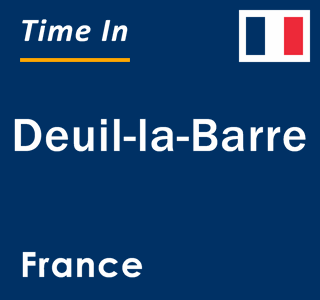 Current local time in Deuil-la-Barre, France