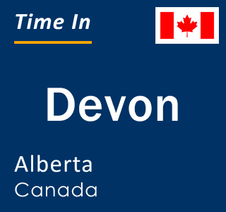 Current local time in Devon, Alberta, Canada