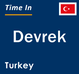 Current local time in Devrek, Turkey