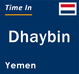 Current local time in Dhaybin, Yemen