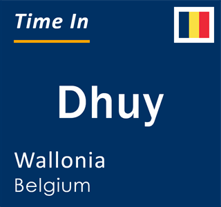 Current local time in Dhuy, Wallonia, Belgium