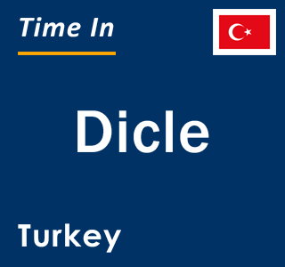 Current local time in Dicle, Turkey