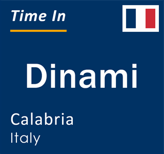 Current local time in Dinami, Calabria, Italy