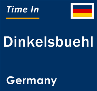 Current local time in Dinkelsbuehl, Germany