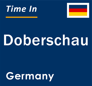 Current local time in Doberschau, Germany