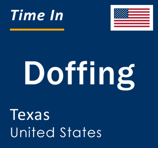 Current local time in Doffing, Texas, United States