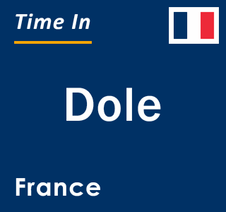 Current local time in Dole, France