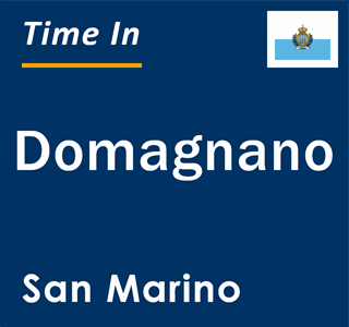 Current local time in Domagnano, San Marino