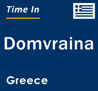 Current local time in Domvraina, Greece