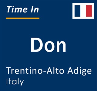 Current local time in Don, Trentino-Alto Adige, Italy