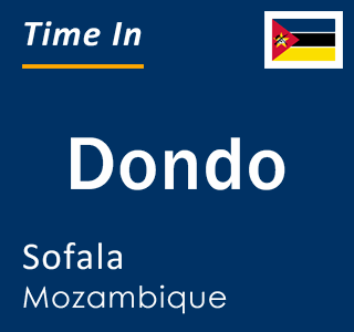 Current local time in Dondo, Sofala, Mozambique