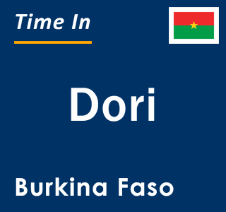 Current local time in Dori, Burkina Faso