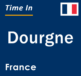 Current local time in Dourgne, France