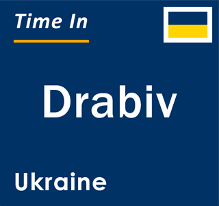 Current local time in Drabiv, Ukraine