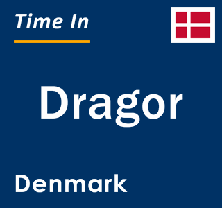 Current local time in Dragor, Denmark