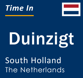 Current local time in Duinzigt, South Holland, The Netherlands