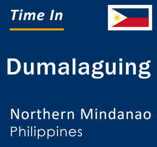 Current local time in Dumalaguing, Northern Mindanao, Philippines