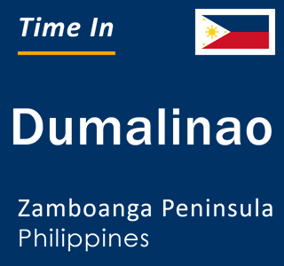 Current local time in Dumalinao, Zamboanga Peninsula, Philippines