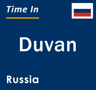 Current local time in Duvan, Russia