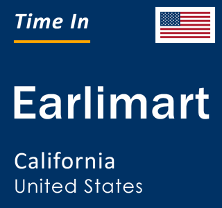 Current local time in Earlimart, California, United States