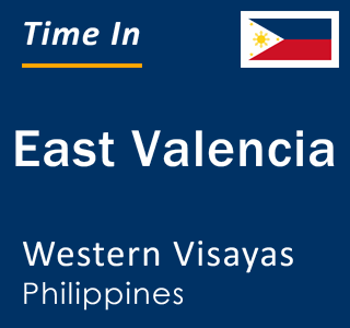 Current local time in East Valencia, Western Visayas, Philippines