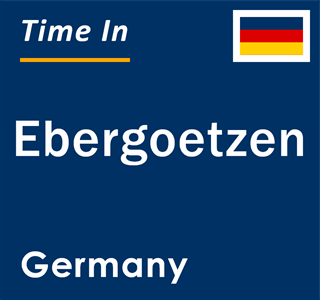 Current local time in Ebergoetzen, Germany