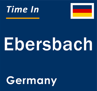 Current local time in Ebersbach, Germany