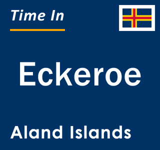 Current local time in Eckeroe, Aland Islands