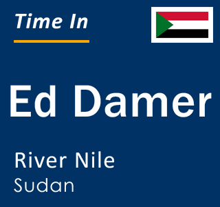 Current local time in Ed Damer, River Nile, Sudan