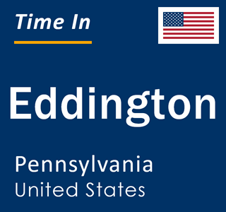 Current local time in Eddington, Pennsylvania, United States