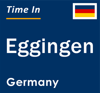 Current local time in Eggingen, Germany