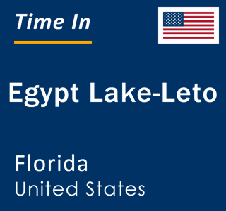 Current local time in Egypt Lake-Leto, Florida, United States