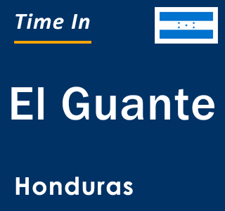 Current local time in El Guante, Honduras