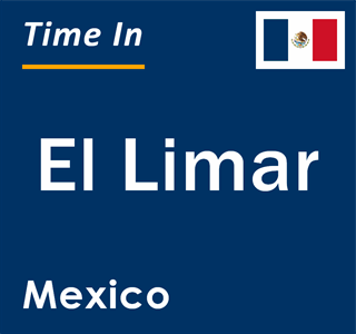 Current local time in El Limar, Mexico