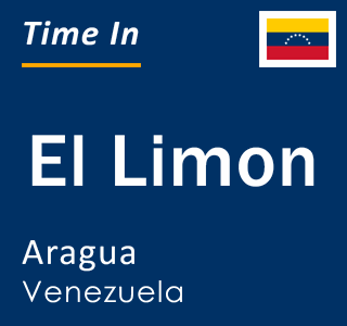 Current local time in El Limon, Aragua, Venezuela