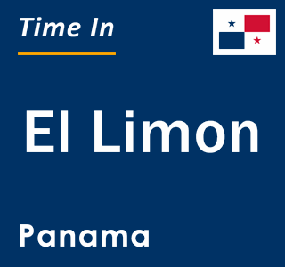 Current local time in El Limon, Panama