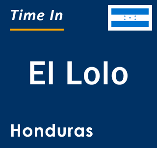 Current local time in El Lolo, Honduras